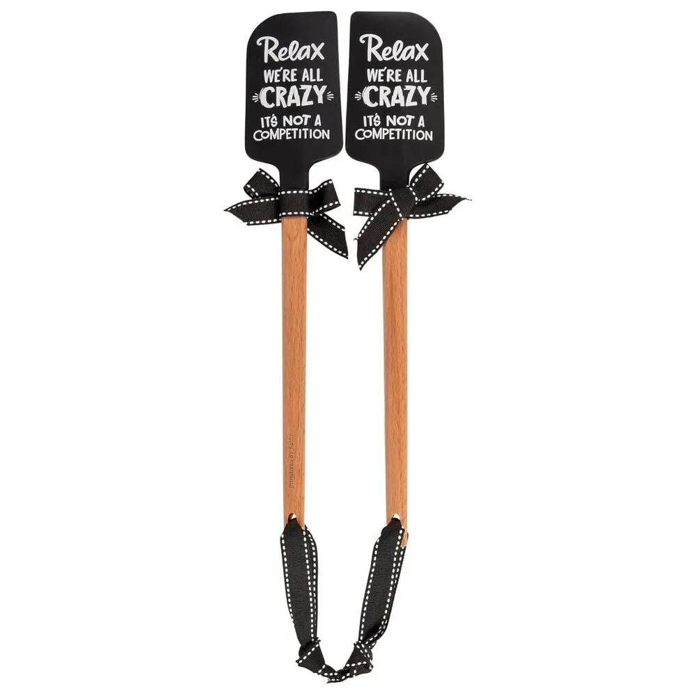 Relax We’re All Crazy It’s Not A Competition Spatula | Funny Silicone Kitchen S